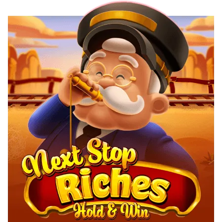 Next Stop Riches Hold & Win - SNIPLAY88
