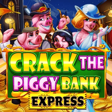 Crack The Piggy Bank Express - SNIPLAY88