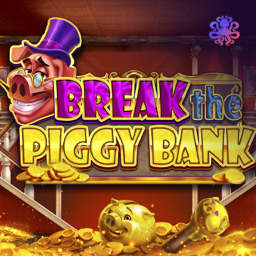 Break the Piggy Bank - SNIPLAY88