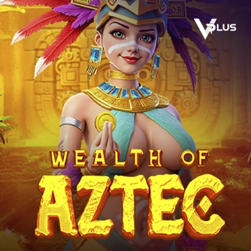 Wealth of Aztec - SNIPLAY88