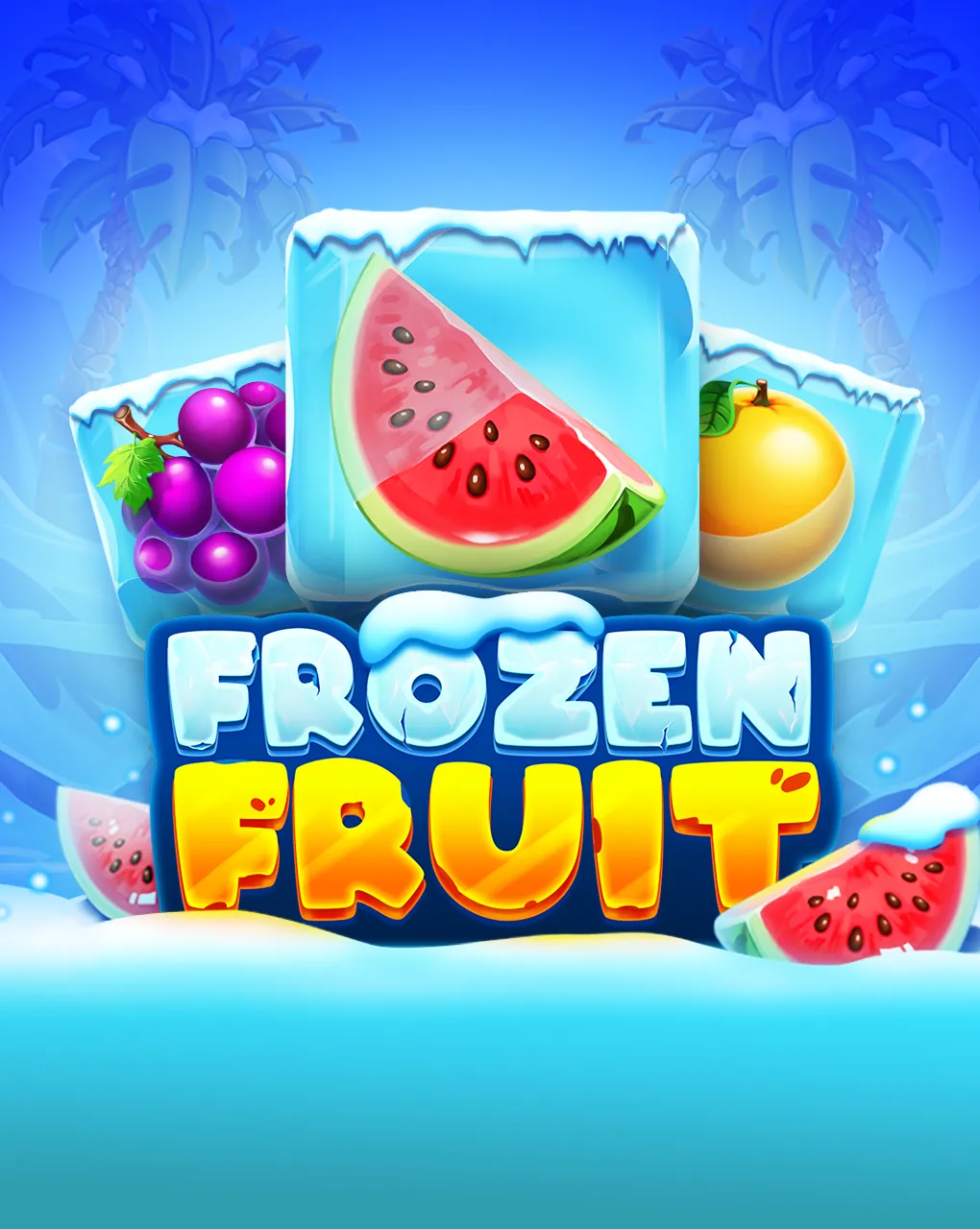 Frozen Fruit - SNIPLAY88